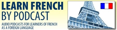 Impara il Francese ascoltando i Podcast